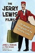 Couverture cartonnée The Jerry Lewis Films de James L. Neibaur, Ted Okuda