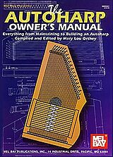 Mary Lou Orthey Notenblätter The Autoharp Owners Manual