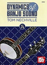 Tom Nechville Notenblätter Dynamics of Banjo Sound