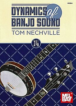 Tom Nechville Notenblätter Dynamics of Banjo Sound
