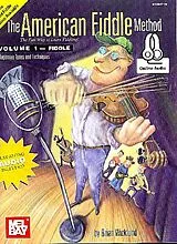 Brian Wicklund Notenblätter The American Fiddle Method vol.1 (+Online Audio)