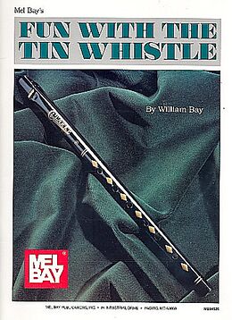 William Bay Notenblätter Fun with the Tin Whistle (+Online Audio access)