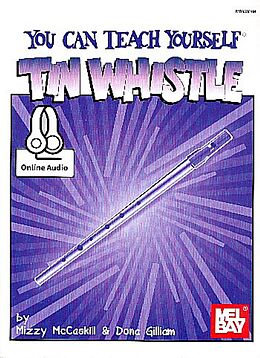 Mizzy McCaskill Notenblätter You can teach yourself Tin Whistle (+Online Audio Access)