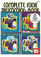 Jim Payne Notenblätter Complete Funk Drumming Book (+online audio)