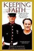 Kartonierter Einband Keeping Faith von John Schaeffer, Frank Schaeffer