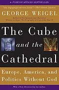 E-Book (epub) The Cube and the Cathedral von George Weigel