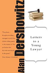 eBook (epub) Letters to a Young Lawyer de Alan M. Dershowitz