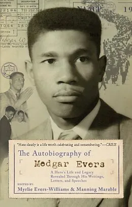 E-Book (epub) The Autobiography of Medgar Evers von Myrlie Evers-Williams, Manning Marable