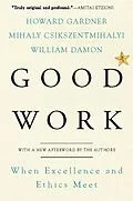 E-Book (epub) Good Work von Howard Gardner, Mihaly Csikszentmihalhi, William Damon