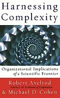 E-Book (epub) Harnessing Complexity von Robert Axelrod, Michael D Cohen