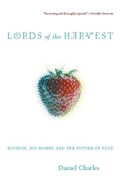 E-Book (epub) Lords Of The Harvest von Dan Charles