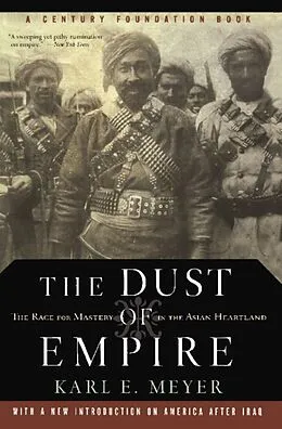E-Book (epub) The Dust Of Empire von Karl E. Meyer