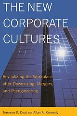 E-Book (epub) The New Corporate Cultures von Terrence E. Deal, Allan A. Kennedy