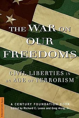E-Book (epub) War On Our Freedoms von Richard C. Leone, Gregory Anrig