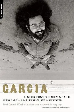E-Book (epub) Garcia von Jerry Garcia, Charles Reich, Jann Wenner