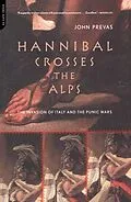 E-Book (epub) Hannibal Crosses The Alps von John Prevas