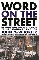 eBook (epub) Word On The Street de John Mcwhorter