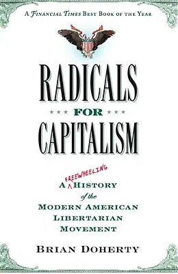 E-Book (epub) Radicals for Capitalism von Brian Doherty