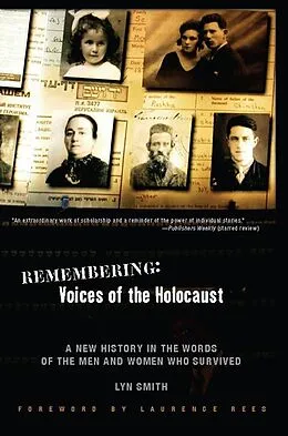 E-Book (epub) Remembering: Voices of the Holocaust von Lyn Smith