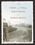 E-Book (epub) First and Final Nightmare of Sonia Reich von Howard Reich