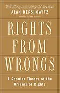 E-Book (epub) Rights from Wrongs von Alan M. Dershowitz