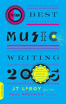 E-Book (epub) Da Capo Best Music Writing 2005 von Jt Leroy