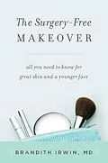 E-Book (epub) The Surgery-Free Makeover von Brandith Irwin