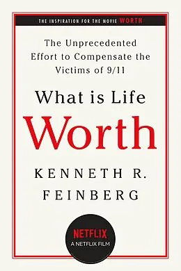 E-Book (epub) What Is Life Worth? von Kenneth R. Feinberg