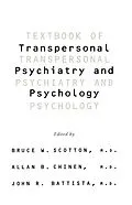 E-Book (epub) Textbook Of Transpersonal Psychiatry And Psychology von Bruce W Scotton, Allan B. Chinen, John R. Battista