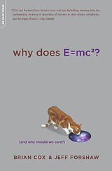 eBook (epub) Why Does E=mc2? de Brian Cox, Jeff Forshaw