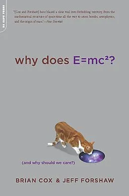 E-Book (epub) Why Does E=mc2? von Brian Cox, Jeff Forshaw