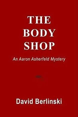 E-Book (epub) The Body Shop von David Berlinski