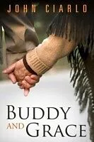 E-Book (epub) Buddy and Grace von John Ciarlo