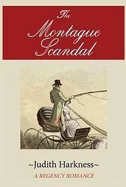 E-Book (epub) The Montague Scandal von Judith Harkness