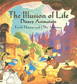 Fester Einband The Illusion of Life : Disney von Ollie; Thomas, Frank Johnston
