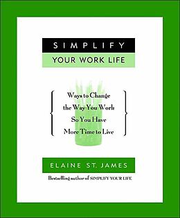E-Book (epub) Simplify Your Work Life von Elaine St. James