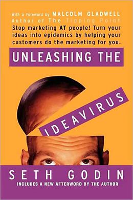 E-Book (epub) Unleashing the Ideavirus von Seth Godin, Malcolm Gladwell