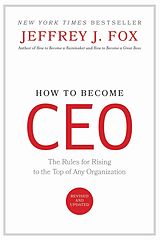 E-Book (epub) How to Become CEO von Jeffrey J. Fox