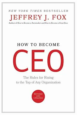 E-Book (epub) How to Become CEO von Jeffrey J. Fox
