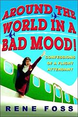 Couverture cartonnée Around the World in a Bad Mood! de Rene Foss