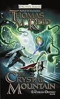 E-Book (epub) The Crystal Mountain von Thomas M. Reid