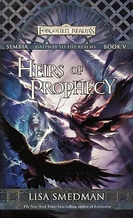ePUB Heirs of Prophecy von Lisa Smedman