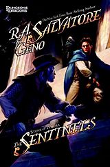 E-Book (epub) The Sentinels von R. A. Salvatore, Geno Salvatore