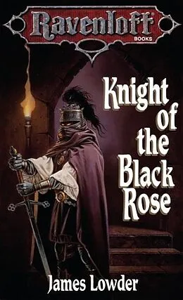 E-Book (epub) Knight of the Black Rose von James Lowder
