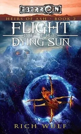 E-Book (epub) Flight of the Dying Sun von Rich Wulf