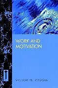 Couverture cartonnée Work and Motivation de Vroom Victor H.