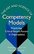 Livre Relié The Art & Science of Competency Models de Anntoinette D Lucia, Richard Lepsinger