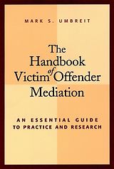 E-Book (pdf) The Handbook of Victim Offender Mediation von Mark S. Umbreit