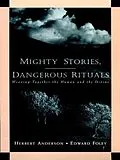E-Book (pdf) Mighty Stories, Dangerous Rituals von Herbert Anderson, Edward Foley