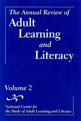 E-Book (pdf) The Annual Review of Adult Learning and Literacy, National Center for the Study of Adult Learning and Literacy von John Comings, Barbara Garner, Cristine Smith
